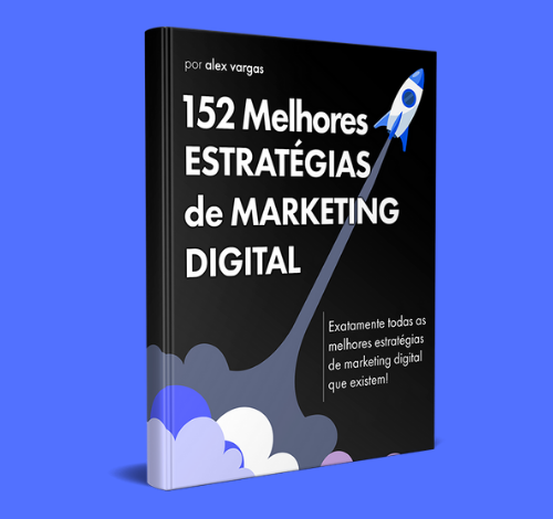 152 Melhores Estratégias de Marketing Digital